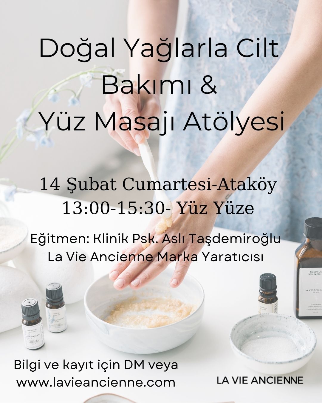 Doğal Yağlarla Cilt Bakımı ve Yüz Masajı Atölyesi (14.02.2026)